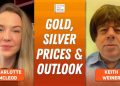 Keith Weiner: Gold, Silver in Bull Markets — Here’s What’s Different This Time